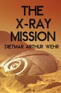 Cover: The X-ray Mission - Non-Linear Visions Inc.