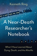 Cover: A Near-Death Researcher's Notebook - Wheatmark