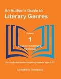 Cover: An Author's Guide to Literary Genres, Volume 1 - Lynn Maria Thompson