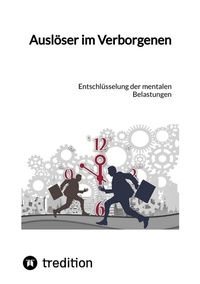 Abbildung von: Auslöser im Verborgenen - tredition