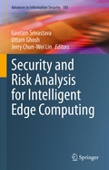 Cover: Security and Risk Analysis for Intelligent Edge Computing - Springer