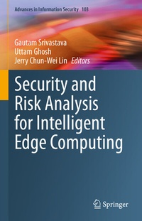 Abbildung von: Security and Risk Analysis for Intelligent Edge Computing - Springer