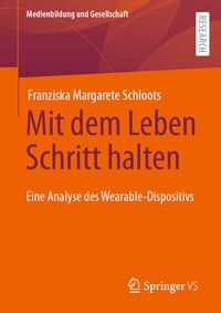 Abbildung von: Mit dem Leben Schritt halten - Springer VS