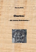Cover: Chartres - die letzten Geheimnisse - epubli