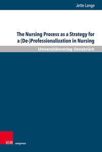 Bild: The Nursing Process as a Strategy for a (De-)Professionalization in Nursing - Brill Deutschland