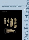 Cover: Metalltechnische Ger&auml;tschaften der Bronzezeit aus Warnstedt (Thale)-Eckberg, Lkr. Harz (Ver&ouml;ffentlichungen des Landesamtes f&uuml;r Denkmalpflege und Arch&auml;ologie Sachsen-Anhalt 84) - Landesamt f. Denkmalpflege u. Arch&auml;ologie Sachsen-Anhalt