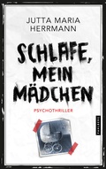 Cover: Schlafe, mein M&auml;dchen - Pahlberg Verlag