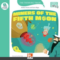 Abbildung von: The Thinking Train, Level f / Miners of the Fifth Moon, mit Online-Code - Helbling