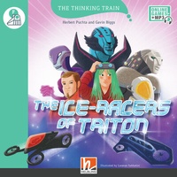 Enlarge image Cover: The Thinking Train, Level f / The Ice Racers of Triton, mit Online-Code - Helbling