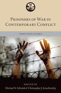 Abbildung von: Prisoners of War in Contemporary Conflict - OUP eBook