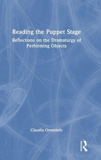 Enlarge image Cover: Reading the Puppet Stage - Routledge