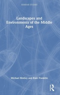 Cover: Landscapes and Environments of the Middle Ages - Routledge