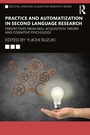 Cover: Practice and Automatization in Second Language Research - Routledge