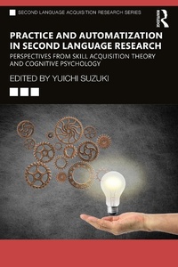 Abbildung von: Practice and Automatization in Second Language Research - Routledge