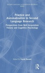 Cover: Practice and Automatization in Second Language Research - Routledge