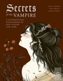 Cover: Secrets of the Vampire: Volume 2 - Wide Eyed Editions