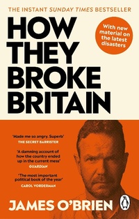 Abbildung von: How They Broke Britain - W H Allen