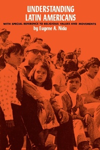 Enlarge image Cover: Understanding Latin Americans - William Carey Publishing