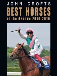 Abbildung von: Best horses of the decade 2010-2019 - Miralgo Publications