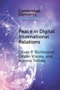 Cover: Peace in Digital International Relations - Cambridge University Press