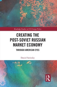 Abbildung von: Creating the Post-Soviet Russian Market Economy - Routledge