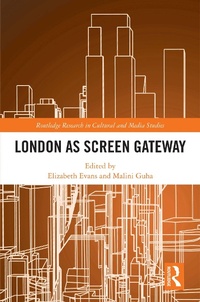 Enlarge image Cover: London as Screen Gateway - Routledge