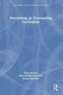 Cover: Developing an Outstanding Curriculum - Routledge