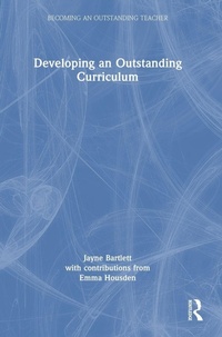 Enlarge image Cover: Developing an Outstanding Curriculum - Routledge