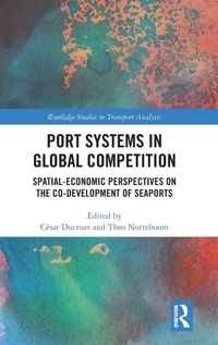 Enlarge image Cover: Port Systems in Global Competition - Routledge