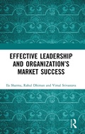 Cover: Effective Leadership and Organization's Market Success - Routledge India