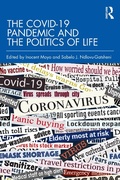 Cover: The COVID-19 Pandemic and the Politics of Life - Routledge India