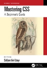 Enlarge image Cover: Mastering CSS - CRC Press