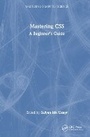 Cover: Mastering CSS - CRC Press