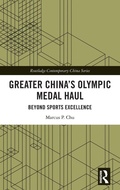 Cover: Greater China's Olympic Medal Haul - Routledge