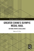 Cover: Greater China's Olympic Medal Haul - Routledge