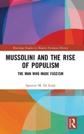 Cover: Mussolini and the Rise of Populism - Routledge