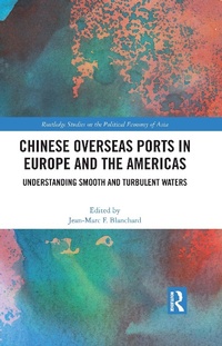 Abbildung von: Chinese Overseas Ports in Europe and the Americas - Routledge