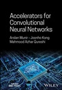 Cover: Accelerators for Convolutional Neural Networks - Wiley