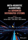 Cover: Meta-Heuristic Algorithms for Advanced Distributed Systems - Wiley