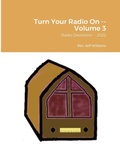 Cover: Turn Your Radio On -- Volume 3 - Lulu.com