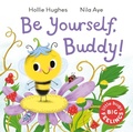 Cover: Little Bugs Big Feelings: Be Yourself Buddy - Orchard Books