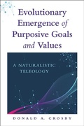 Cover: Evolutionary Emergence of Purposive Goals and Values - De Gruyter