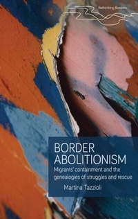 Abbildung von: Border Abolitionism - Manchester University Press