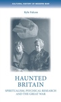 Cover: Haunted Britain - Manchester University Press