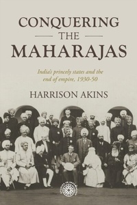 Bild: Conquering the Maharajas - Manchester University Press