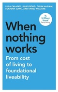 Cover: When Nothing Works - Manchester University Press