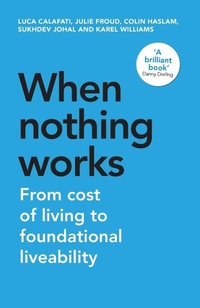 Enlarge image Cover: When Nothing Works - Manchester University Press