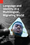Cover: Language and Identity in a Multilingual, Migrating World - SIL Global
