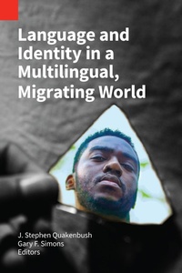 Abbildung von: Language and Identity in a Multilingual, Migrating World - SIL International