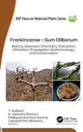 Cover: Frankincense - Gum Olibanum - Apple Academic Press Inc.